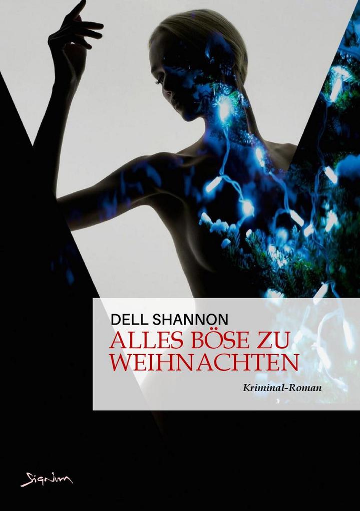 Produktbild: ALLES BÖSE ZU WEIHNACHTEN | Dell Shannon