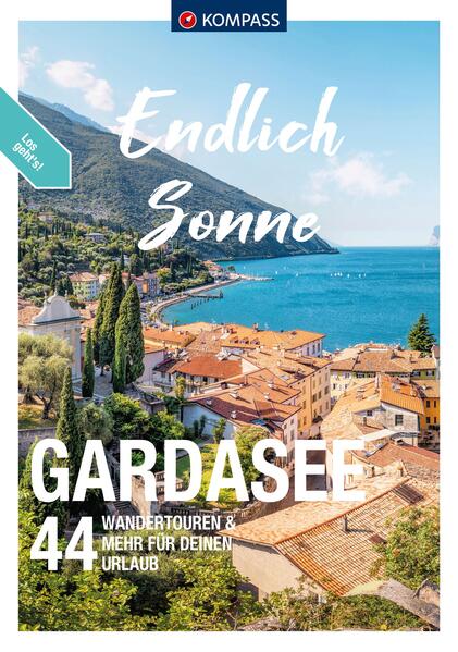 Produktbild: KOMPASS Endlich Sonne - Gardasee | Lisa Aigner