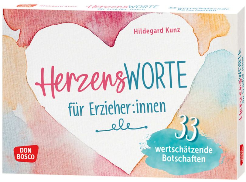 Produktbild: Herzensworte für Erzieher:innen | Hildegard Kunz