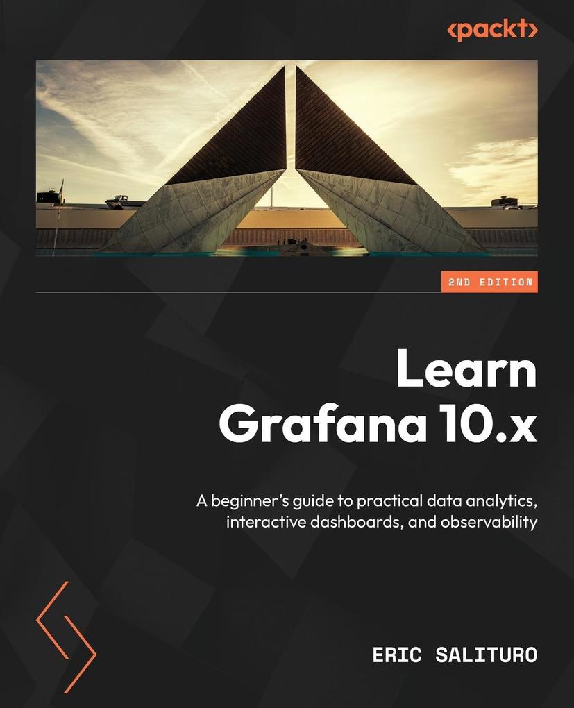 Produktbild: Learn Grafana 10.x - Second Edition | Eric Salituro