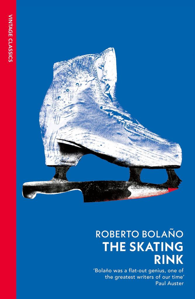 Produktbild: The Skating Rink | Roberto Bolaño