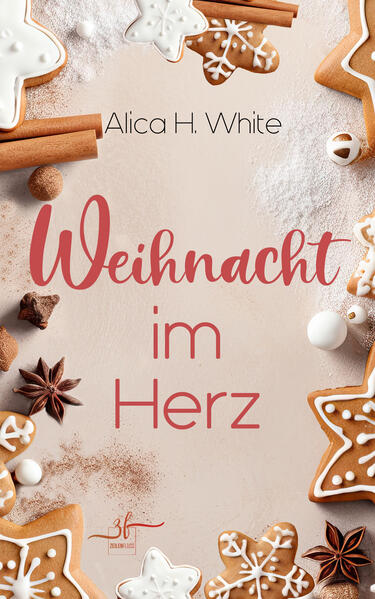 Produktbild: Weihnacht im Herz | Alica H. White