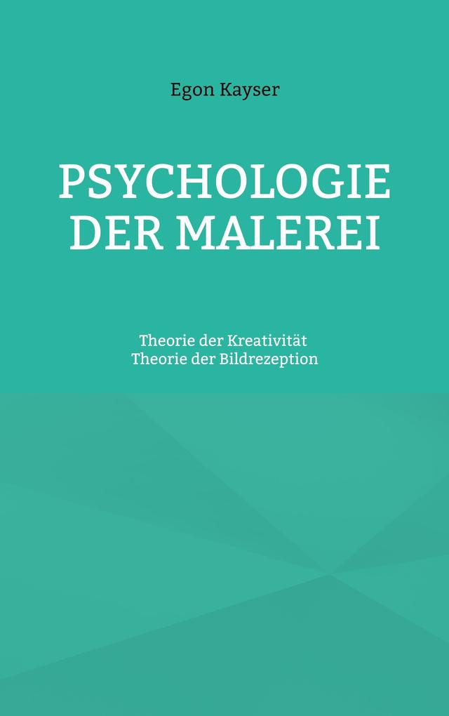 Produktbild: Psychologie der Malerei | Egon Kayser