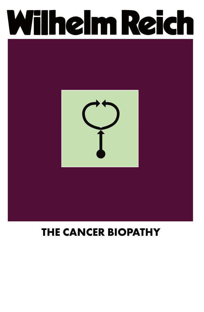 Produktbild: The Cancer Biopathy | Wilhelm Reich
