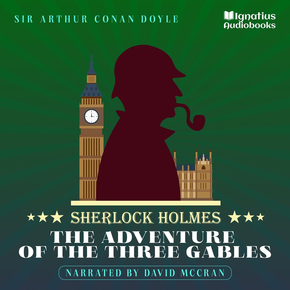 Produktbild: The Adventure of the Three Gables | Sir Arthur Conan Doyle
