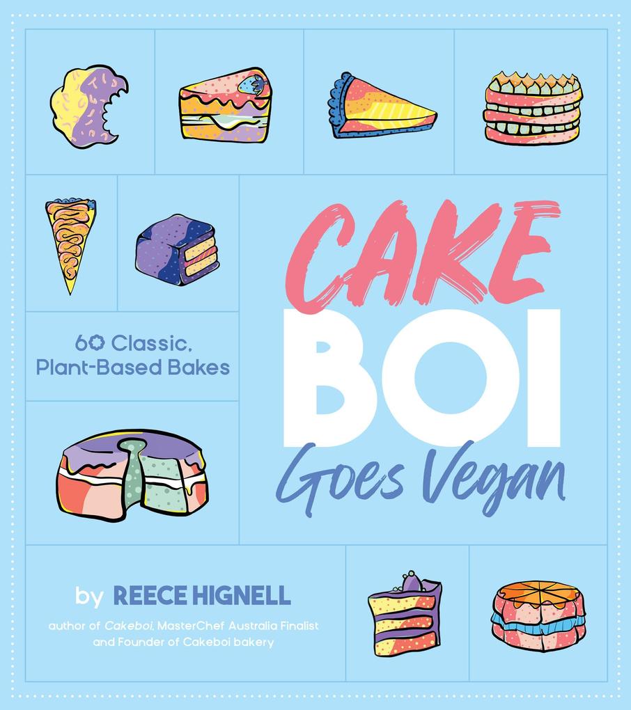 Produktbild: Cakeboi Goes Vegan | Reece Hignell