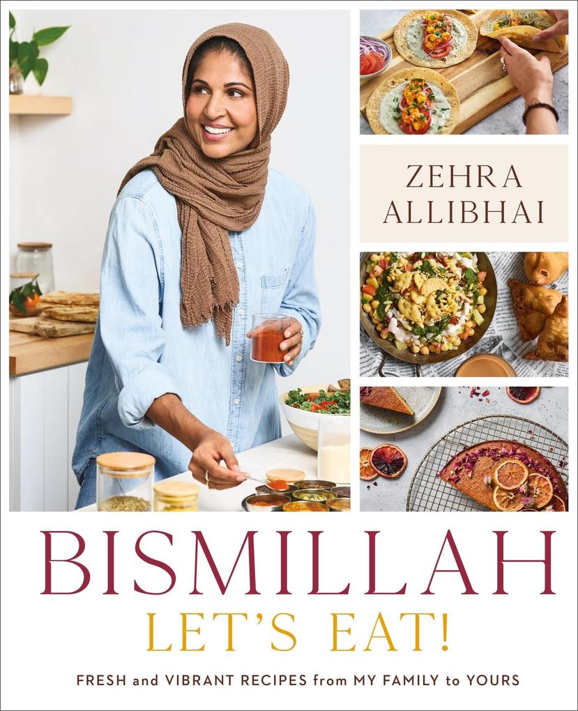 Produktbild: Bismillah, Let's Eat! | Zehra Allibhai