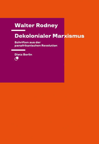 Produktbild: Dekolonialer Marxismus | Walter Rodney