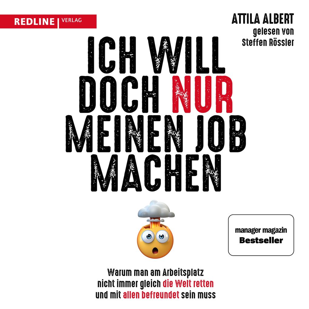 Produktbild: Ich will doch nur meinen Job machen | Attila Albert