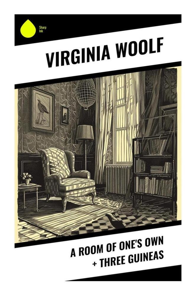 Produktbild: A Room of One's Own + Three Guineas | Virginia Woolf