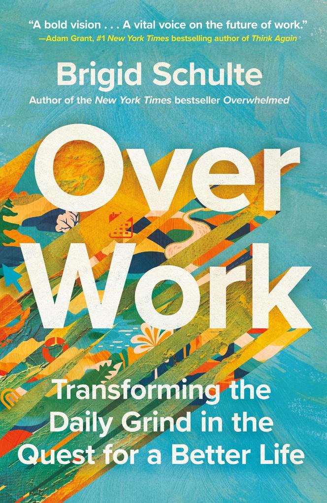 Produktbild: Over Work | Brigid Schulte