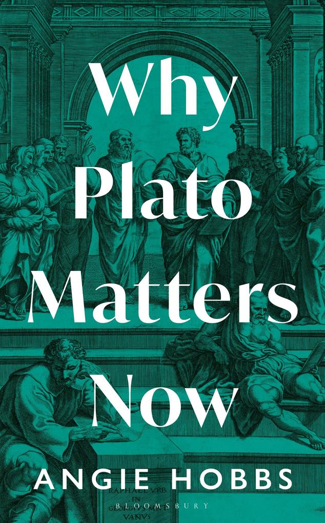 Produktbild: Why Plato Matters Now | Angie Hobbs