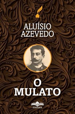Produktbild: O Mulato | Aluísio Azevedo