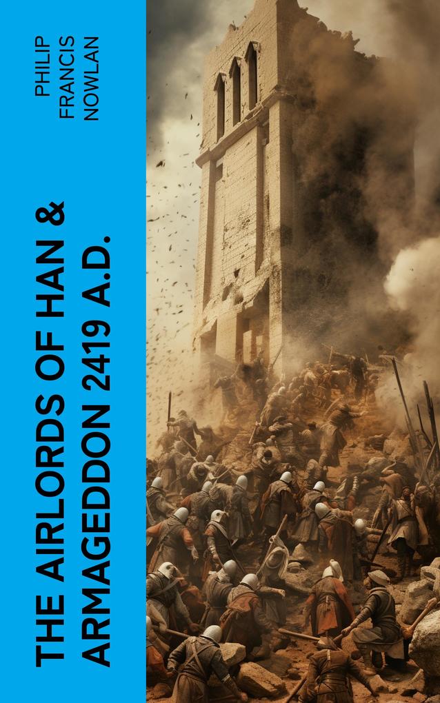 Produktbild: The Airlords of Han & Armageddon 2419 A.D. | Philip Francis Nowlan