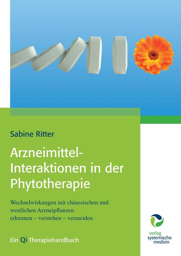 Produktbild: Arzneimittel-Interaktionen in der Phytotherapie | Sabine Ritter
