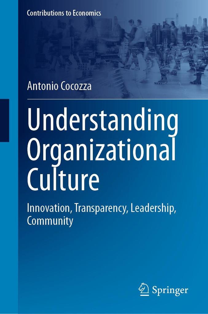 Produktbild: Understanding Organizational Culture | Antonio Cocozza