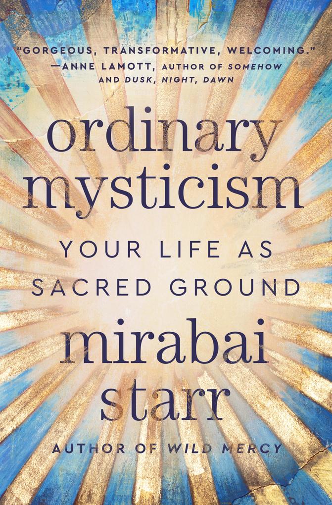 Produktbild: Ordinary Mysticism | Mirabai Starr
