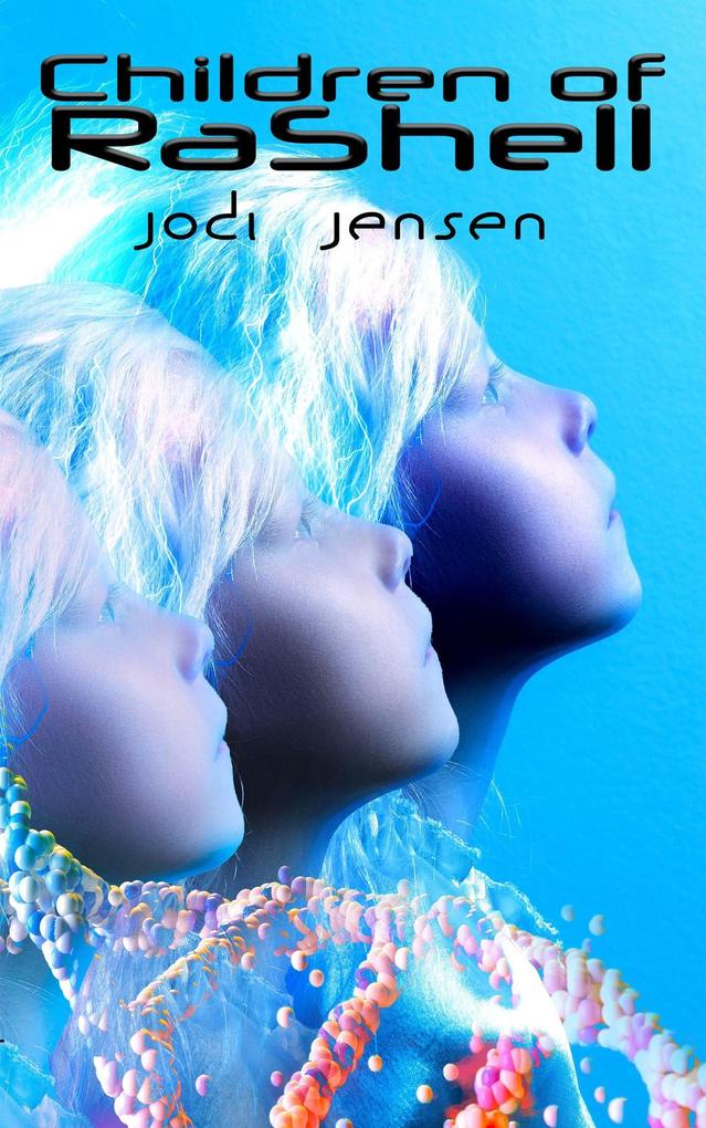 Produktbild: Children of RaShell | Jodi Jensen