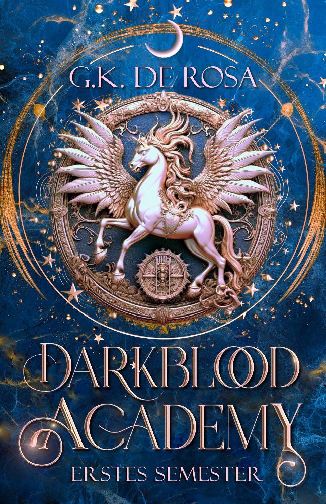 Produktbild: Darkblood Academy Erstes Semester | G.K. DeRosa