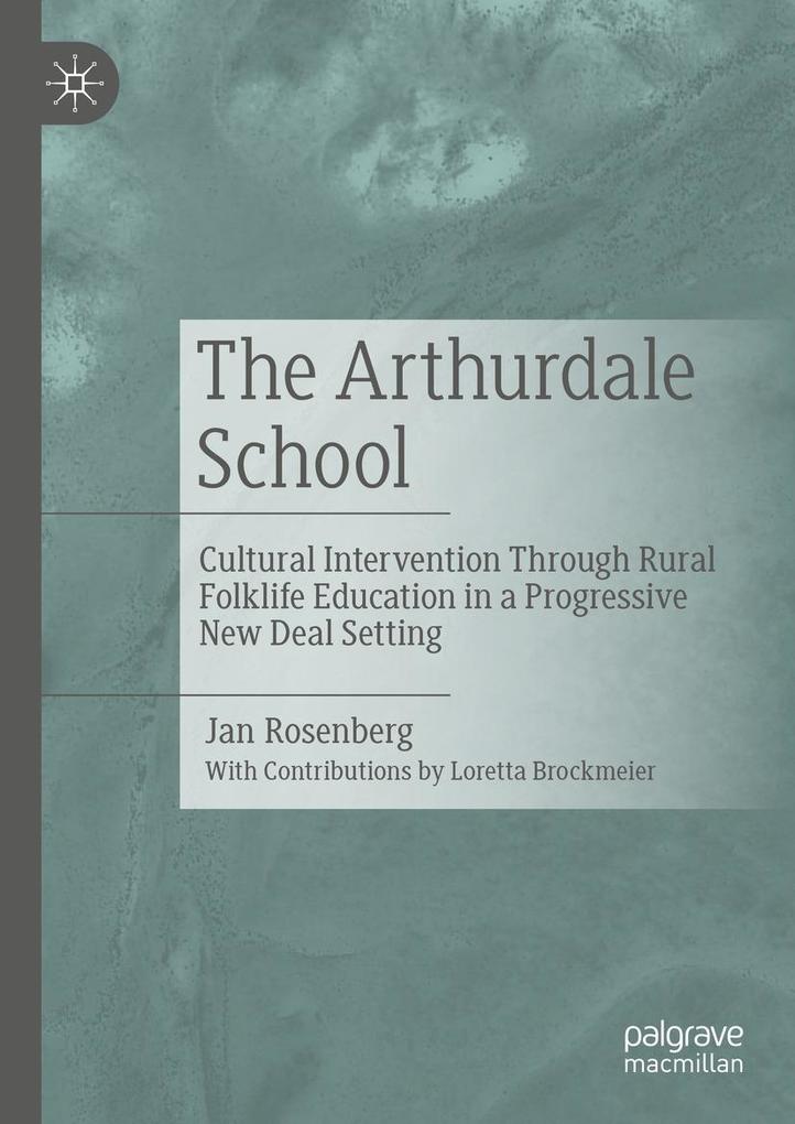 Produktbild: The Arthurdale School | Jan Rosenberg