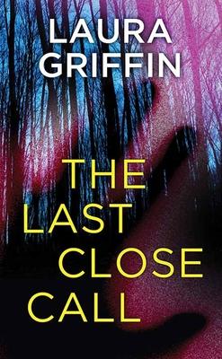 Produktbild: The Last Close Call | Laura Griffin