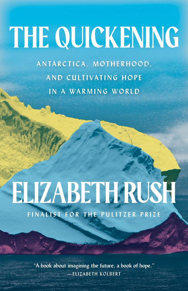 Produktbild: The Quickening | Elizabeth Rush