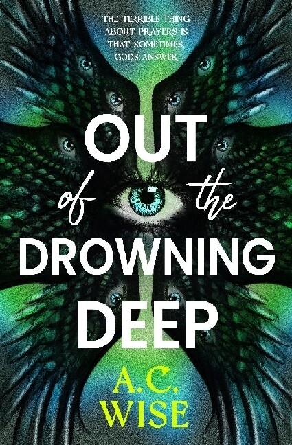 Produktbild: Out of the Drowning Deep | A. C. Wise