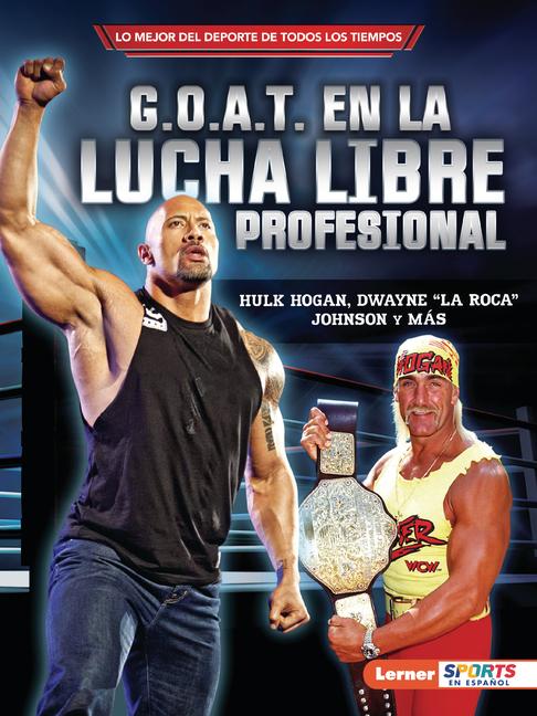 Produktbild: G.O.A.T. En La Lucha Libre Profesional (Pro Wrestling's G.O.A.T.) | Joe Levit