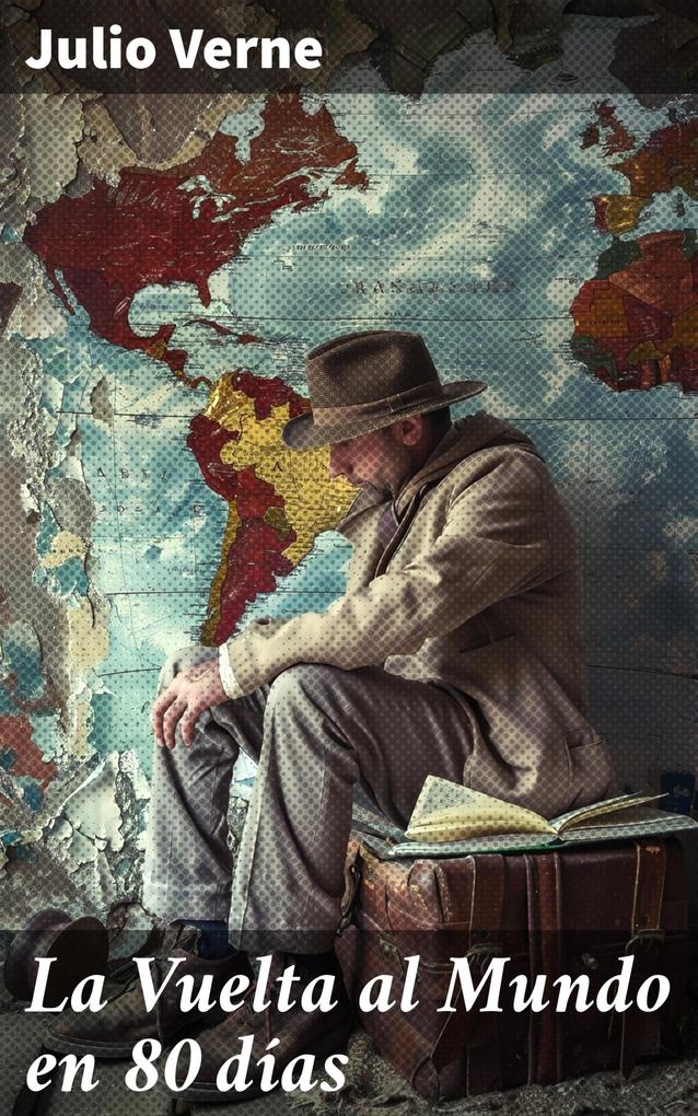 Produktbild: La Vuelta al Mundo en 80 días | Julio Verne