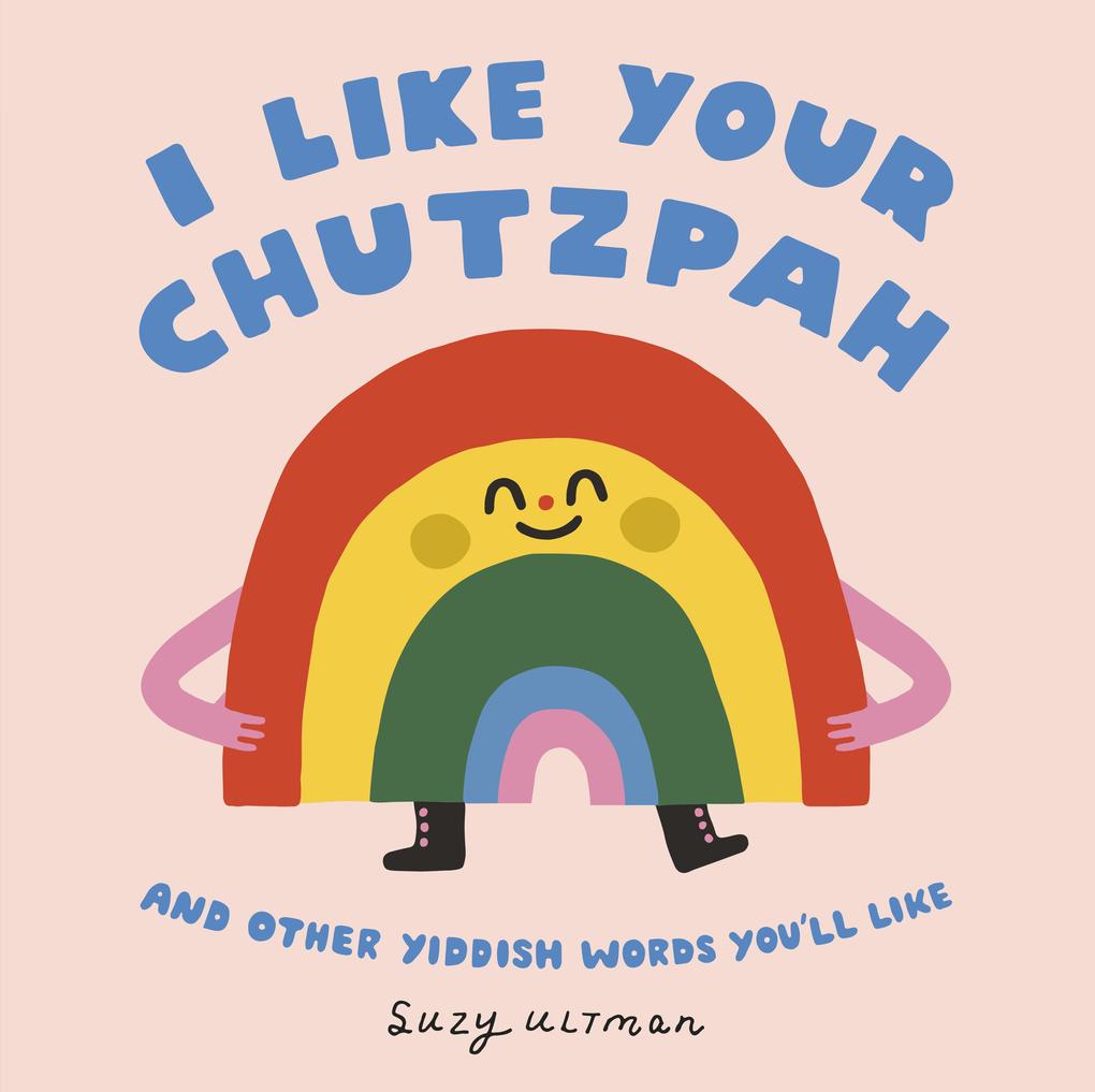 Produktbild: I Like Your Chutzpah | Suzy Ultman