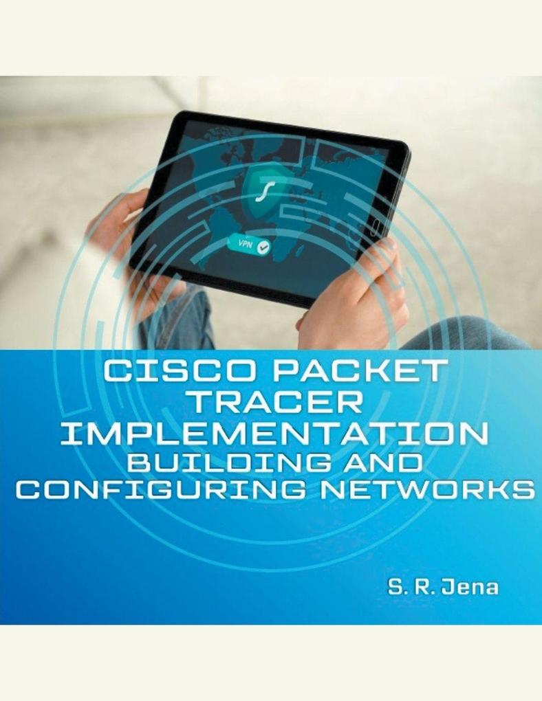 Produktbild: Cisco Packet Tracer Implementation | S. R. Jena