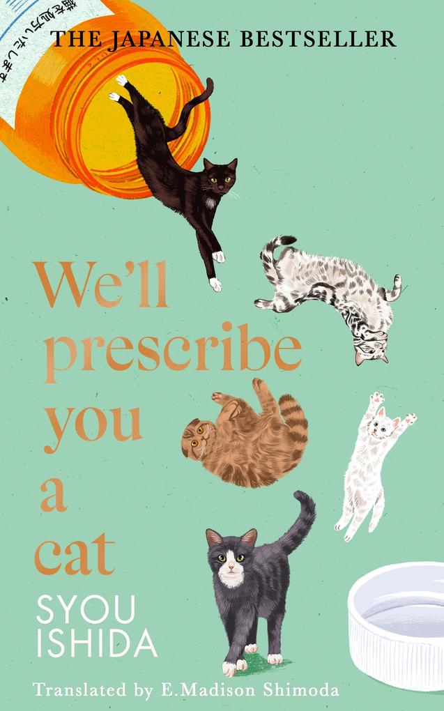 Produktbild: We'll Prescribe You a Cat | Syou Ishida