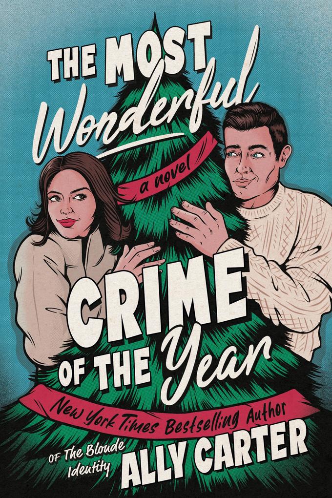 Produktbild: The Most Wonderful Crime of the Year | Ally Carter