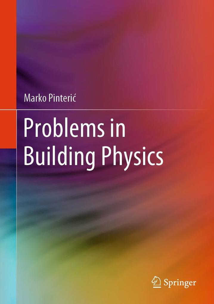 Produktbild: Problems in Building Physics | Marko Pinteric