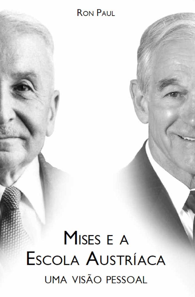 Produktbild: Mises e a Escola Austríaca | Ron Paul