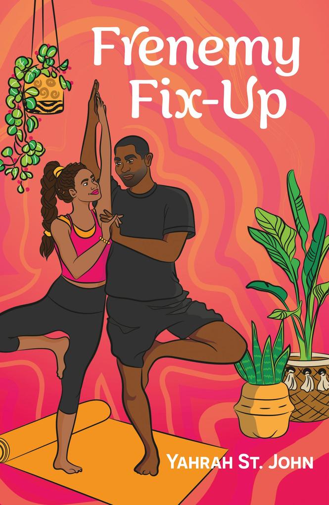 Produktbild: Frenemy Fix-Up | Yahrah St. John