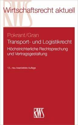 Produktbild: Transport- und Logistikrecht | Andreas Gran, Günther Pokrant
