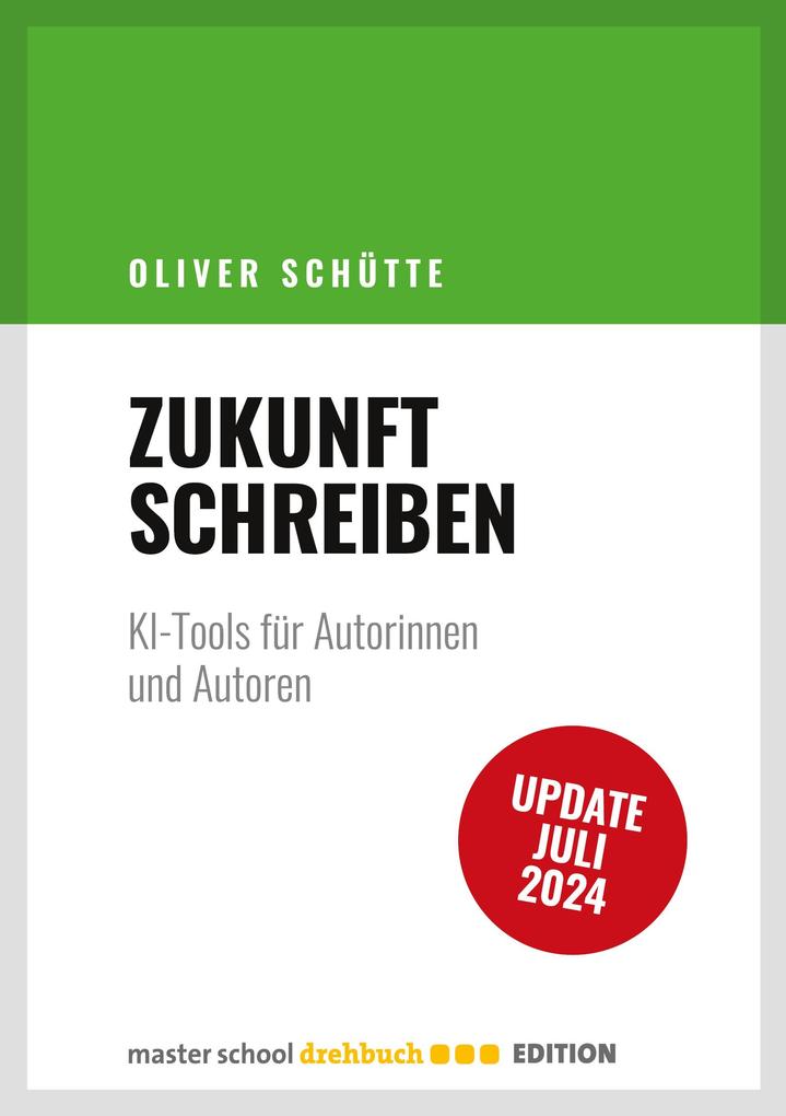 Produktbild: Zukunft Schreiben | Oliver Schütte