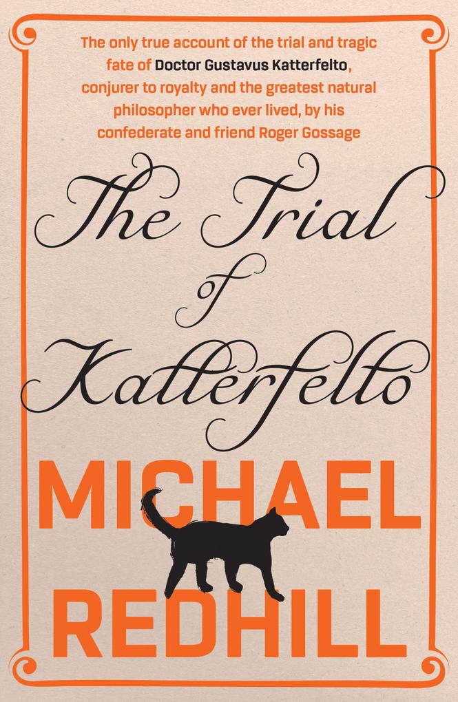 Produktbild: The Trial of Katterfelto | Michael Redhill