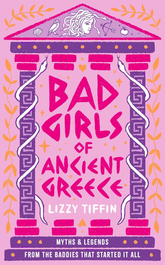Produktbild: Bad Girls of Ancient Greece | Lizzy Tiffin