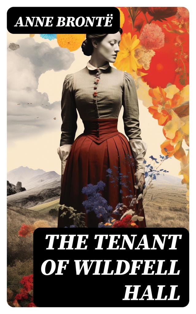 Produktbild: The Tenant of Wildfell Hall | Anne Brontë