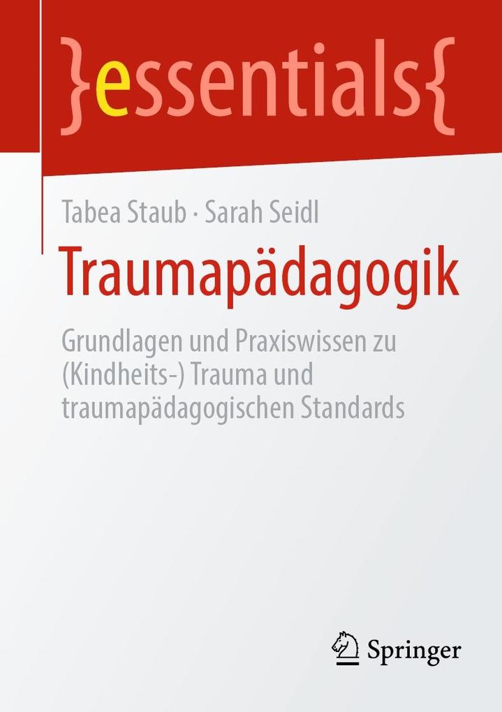 Produktbild: Traumapädagogik | Tabea Staub, Sarah Seidl