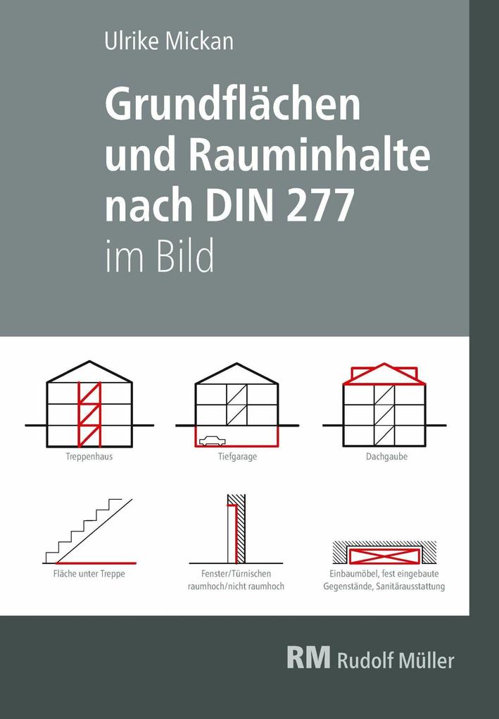 Produktbild: Grundflächen und Rauminhalte nach DIN 277 im Bild - E-Book (PDF) | Ulrike Mickan