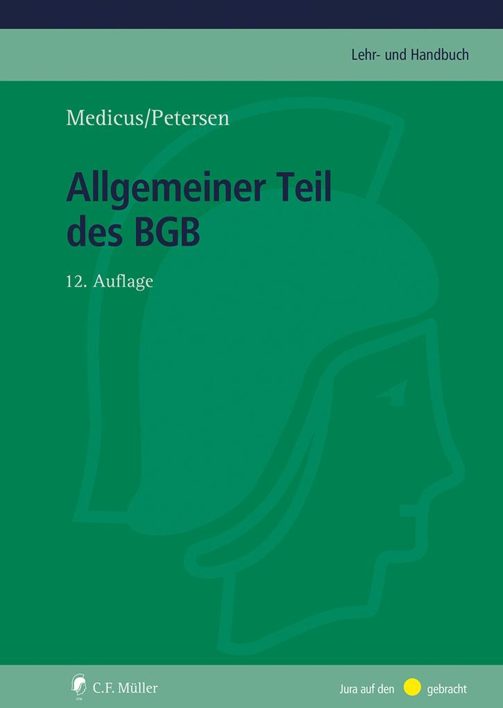 Produktbild: Allgemeiner Teil des BGB | Dieter Medicus, Jens Petersen