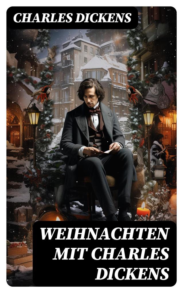 Produktbild: Weihnachten mit Charles Dickens | Charles Dickens