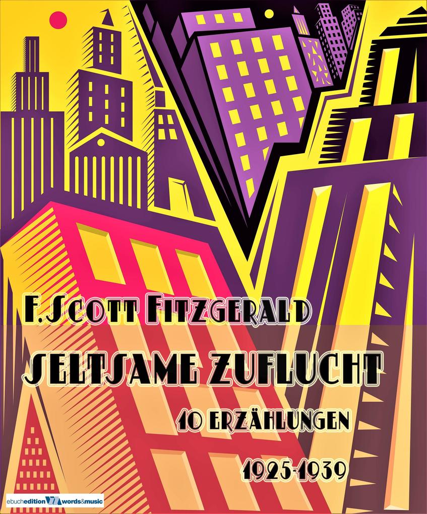 Produktbild: Seltsame Zuflucht | F. Scott Fitzgerald