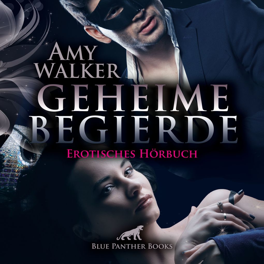 Produktbild: Geheime Begierde / Erotik Audio Story / Erotisches Hörbuch | Amy Walker