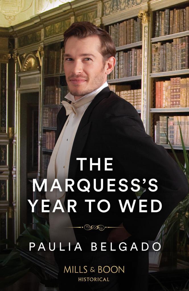 Produktbild: The Marquess's Year To Wed | Paulia Belgado
