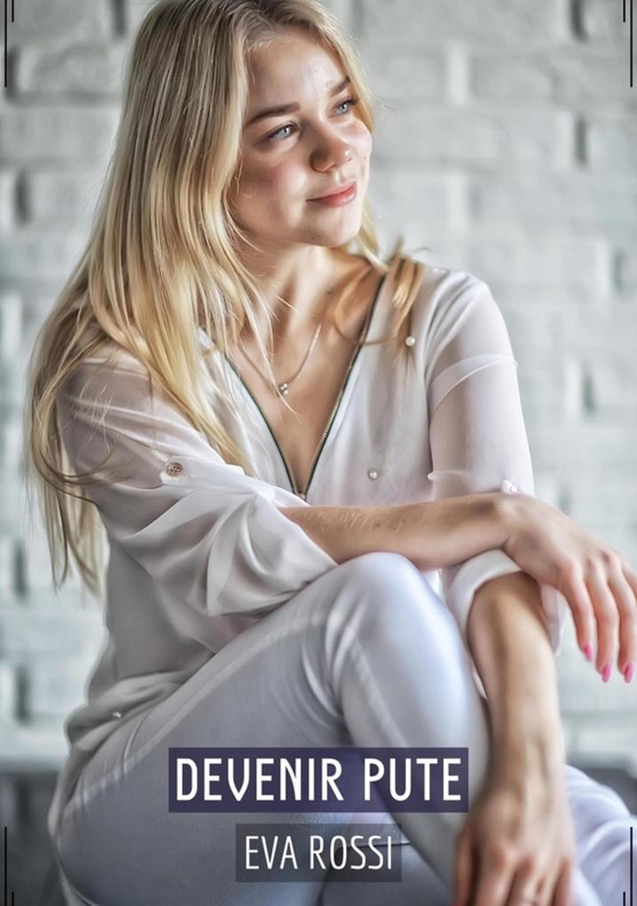 Produktbild: Devenir Pute | Eva Rossi