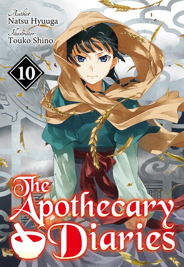 Produktbild: The Apothecary Diaries: Volume 10 (Light Novel) | Natsu Hyuuga